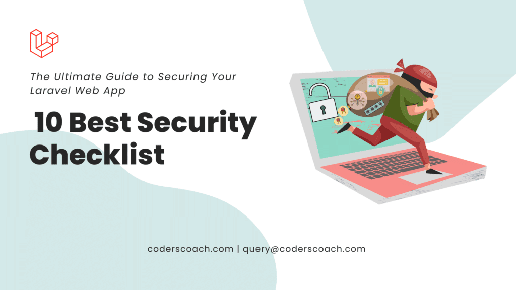 Securing Your Laravel Web App: 10 Best Security Checklist