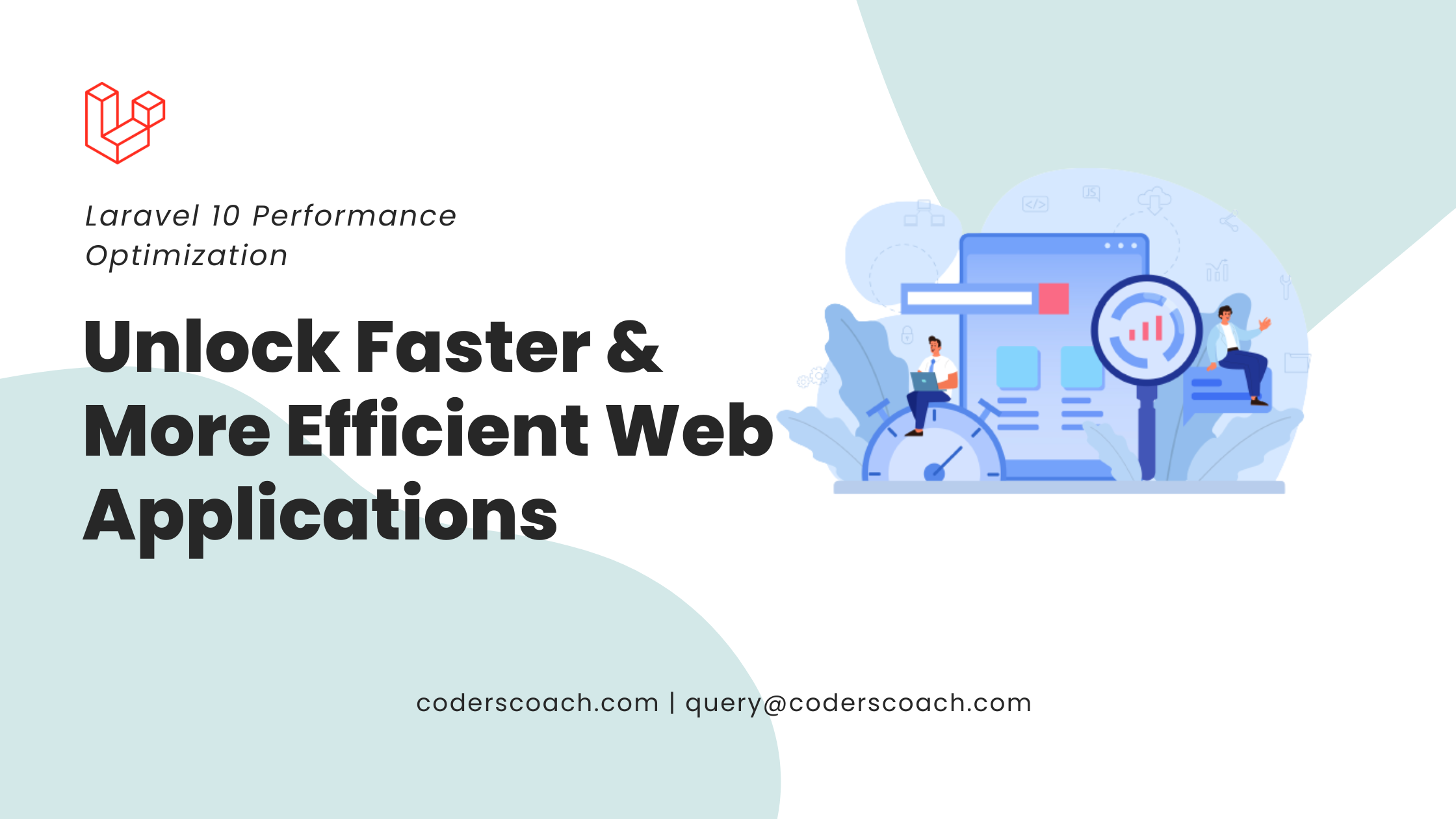 Laravel Performance Optimization: Unlock Faster and More Efficient Web Applications