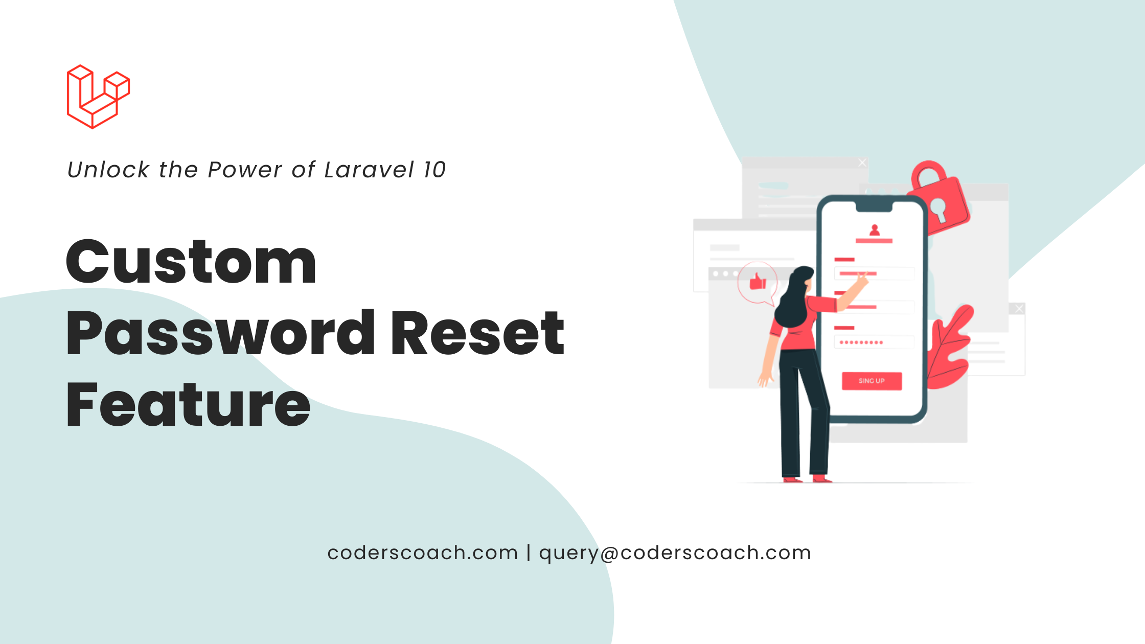 Unlock the Power of Laravel 10 Create a Custom Password Reset Feature that Wows Users